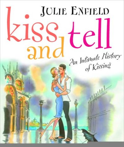 Kiss And Tell - Click to Buy
