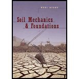 Soil Mechanics and Foundations - Textbook Only - Click to Buy