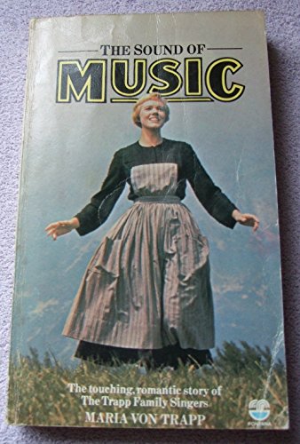 The Sound of Music: The Touching, Romantic Story of The Trapp Family Singers - Click to Buy