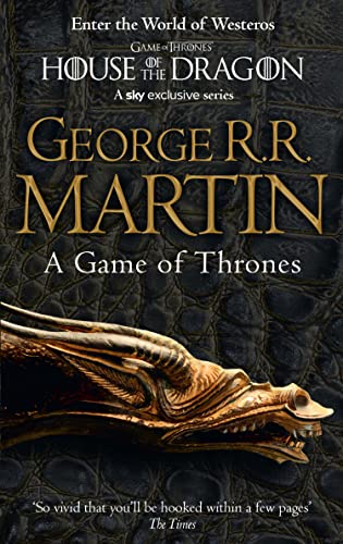 A Game of Thrones: The bestselling classic epic fantasy series behind the award-winning HBO and Sky TV show and phenomenon GAME OF THRONES (A Song of Ice and Fire) (Book 1) - Click to Buy