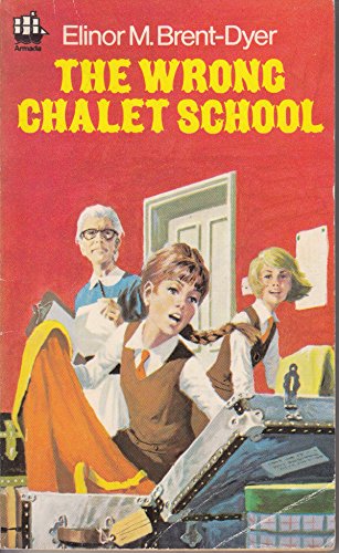 Wrong Chalet School (Armada) - Click to Buy