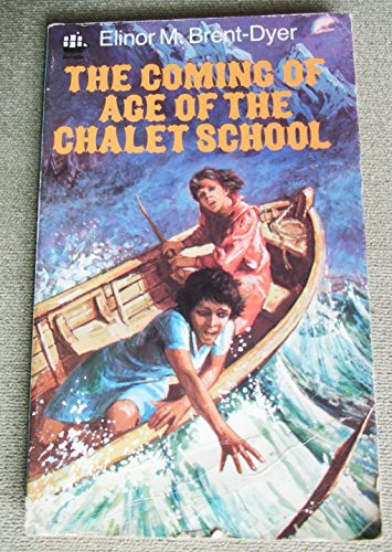 Coming of Age at the Chalet School - Click to Buy