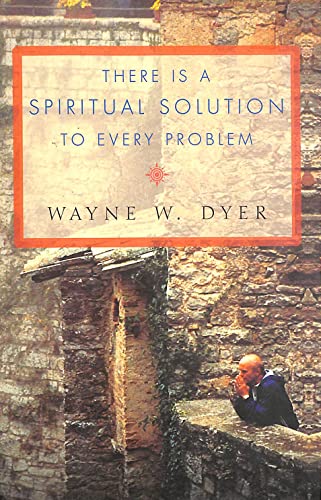 There Is a Spiritual Solution to Every Problem - Click to Buy