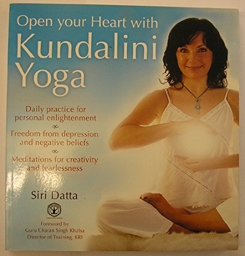 Open Your Heart With Kundalini Yoga - Click to Buy