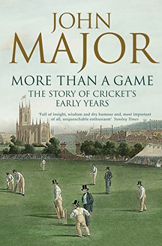 More Than A Game: The Story of Cricket's Early Years - Click to Buy