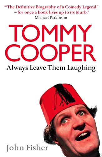 TOMMY COOPER: ALWAYS LEAVE THEM LAUGHING