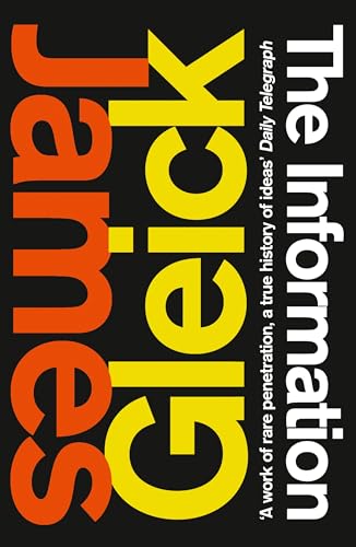 Information: A History, a Theory, a Flood - Click to Buy