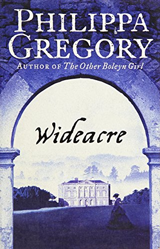 Wideacre (Wideacre Trilogy) - Click to Buy