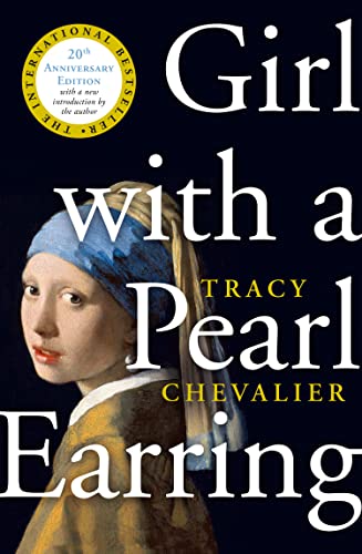 Girl With a Pearl Earring: The international bestseller historical novel - Click to Buy