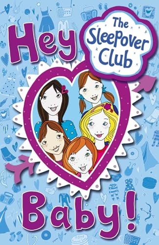 The Sleepover Club – Hey Baby! - Click to Buy