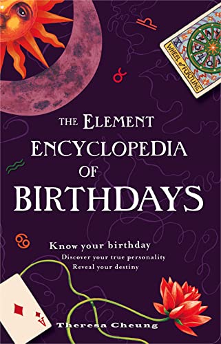 The Element Encyclopedia of Birthdays - Click to Buy