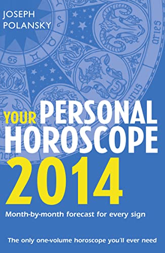 Your Personal Horoscope 2014: Month-by-month forecasts for every sign - Click to Buy