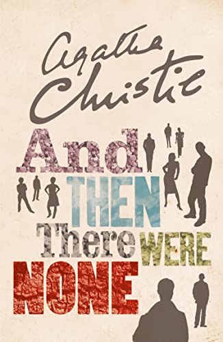 And Then There Were None: The World’s Favourite Agatha Christie Book - Click to Buy