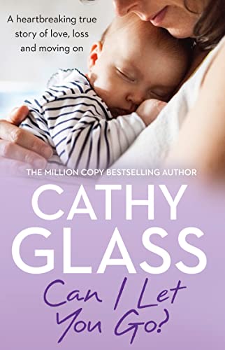 Can I Let You Go?: A heartbreaking true story of love, loss and moving on - Click to Buy