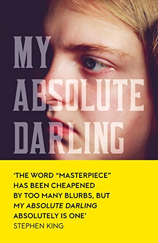 My Absolute Darling: The Sunday Times Bestseller - Click to Buy