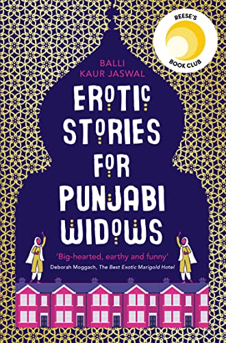 Erotic Stories for Punjabi Widows: A hilarious and heartwarming novel - Click to Buy