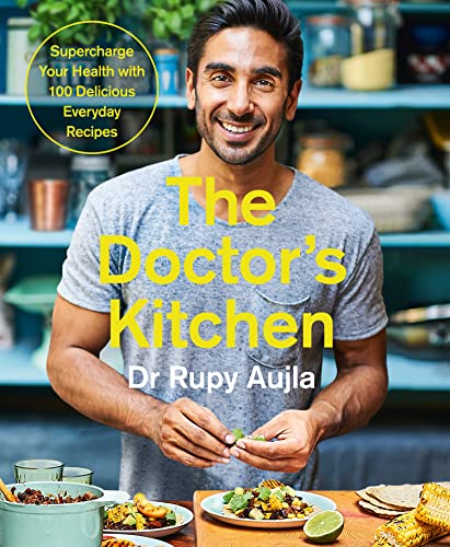 The Doctor’s Kitchen: Supercharge your health with 100 delicious everyday recipes - Click to Buy