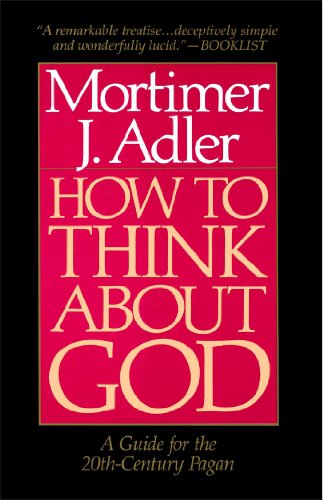 How to Think About God: A Guide for the 20th-Century Pagan - Click to Buy