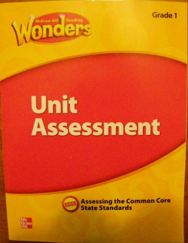 McGraw Hill Reading Wonders Unit Assessment , Asse