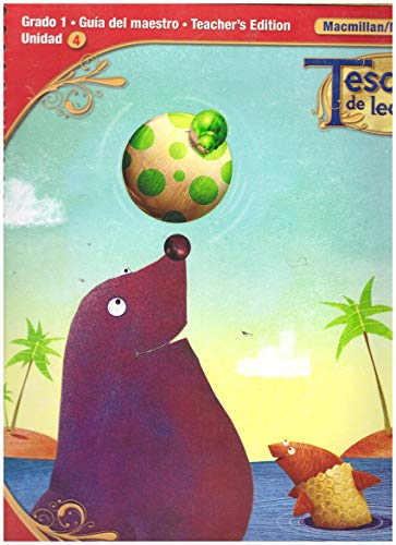 Tesoros de lectura, A Spanish Reading/Language Arts Program, Grade 1, Teacher's Edition, Unit 4 - Click to Buy