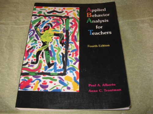 Applied Behavior Analysis for Teachers: Influencing Student Performance - Click to Buy