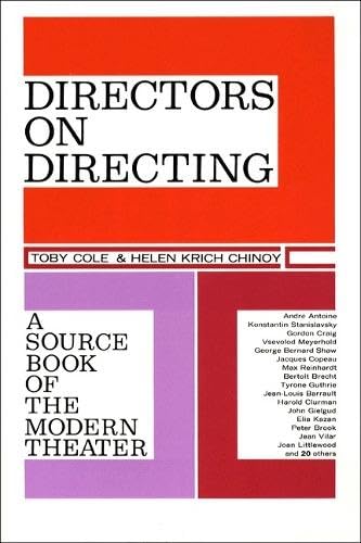 Directors on Directing: A Source Book of the Modern Theatre - Click to Buy