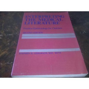 Interpreting the medical literature: Practical epidemiology for clinicians