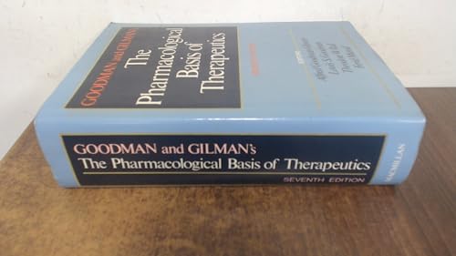 Goodman and Gilman's the Pharmacological Basis of Therapeutics - Click to Buy