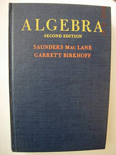 Algebra. Second Edition
