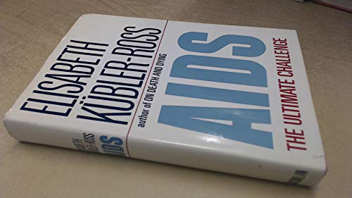 AIDS: The Ultimate Challenge