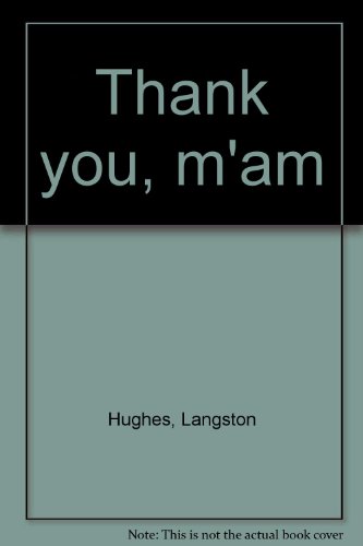 Thank you, m'am - Click to Buy