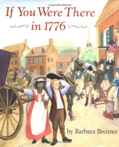 If You Were There in 1776 - Click to Buy