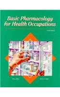 Basic Pharmacology for Health Occupations - Click to Buy