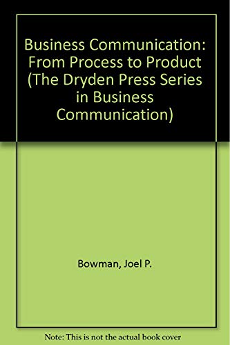 Business Communication: From Process to Product (The Dryden Press Series in Business Communication) - Click to Buy