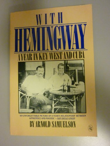 With Hemingway: A Year in Key West and Cuba - Click to Buy