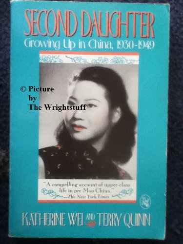 Second Daughter: Growing Up in China 1930-1949 - Click to Buy