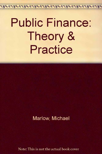 Public Finance: Theory & Practice - Click to Buy