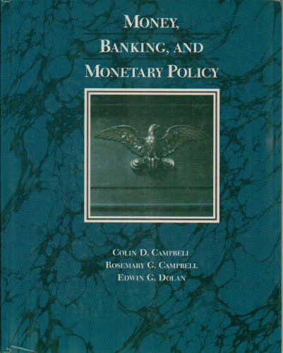 Money, Banking, and Monetary Policy - Click to Buy