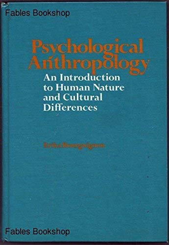Psychological Anthropology: An Introduction to Human Nature and Cultural Differences - Click to Buy