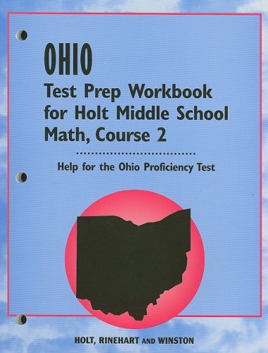 Mathematics, Grade 7 Test Prep Workbook Course 2: Holt Mathematics Ohio - Click to Buy