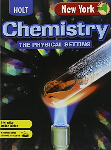 The Physical Setting, Grade 9: Holt Chemistry New York - Click to Buy