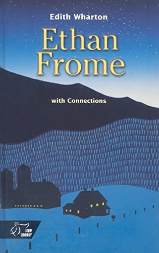 Ethan Frome; With Connections - Click to Buy