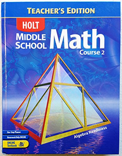 Holt Middle School Math, Course 2: Algebra Readiness Teacher Edition - Click to Buy