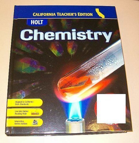 Holt Chemistry California Teacher's Edition