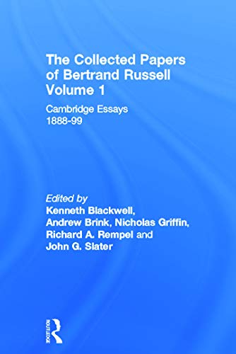 The Collected Papers of Bertrand Russell, Vol. 1: Cambridge Essays, 1888-99 - Click to Buy