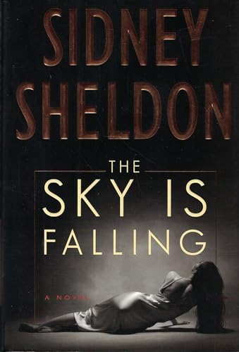 The Sky Is Falling: A Novel - Click to Buy