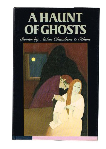 A Haunt of Ghosts - Click to Buy