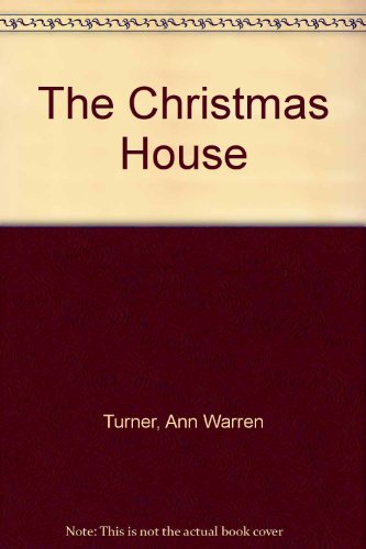 The Christmas House - Click to Buy