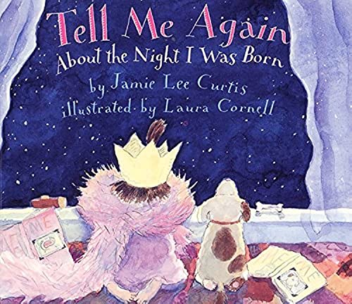 Tell ME Again: about the Night I Was Born - Click to Buy