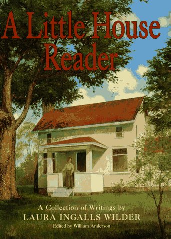 Little House Reader, A